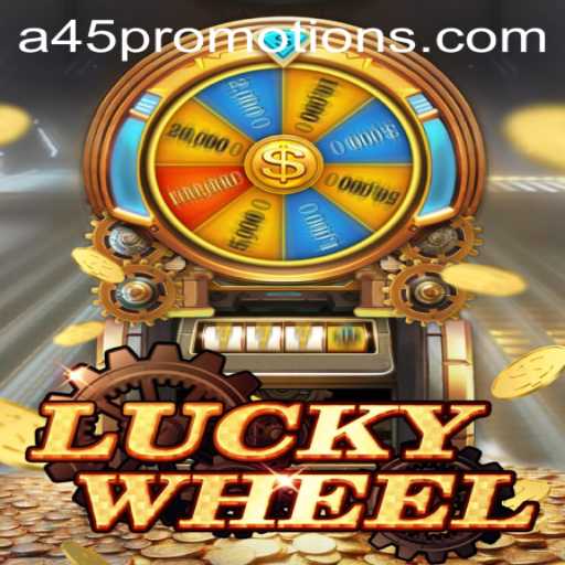 Exploring LuckyWheel: A45 Debacle and Gameplay Insights